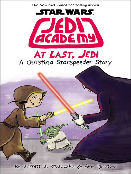 Title details for At Last, Jedi by Jarrett J. Krosoczka - Available